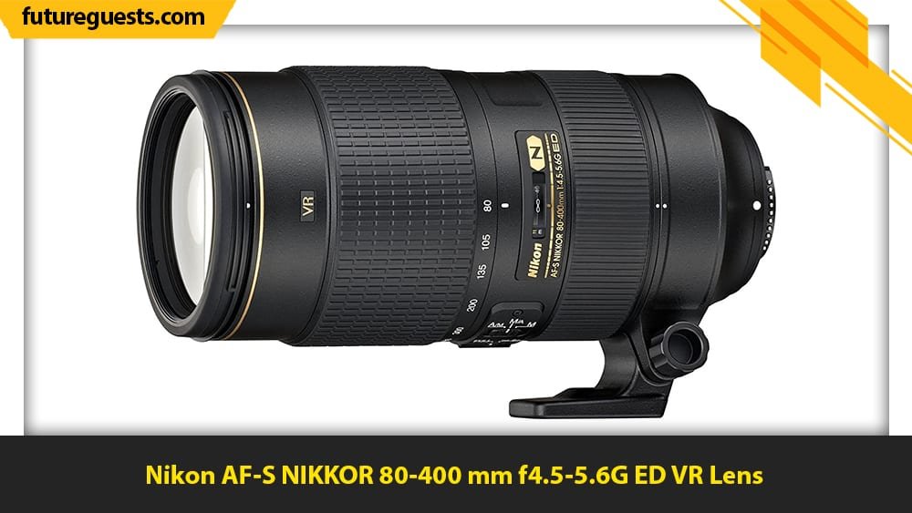best lenses for sports photography Nikon AF-S NIKKOR 80-400 mm f4.5-5.6G ED VR Lens