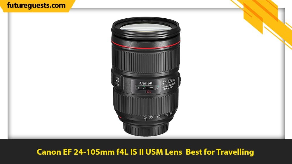 best lenses for canon eos-1d x mark III Canon EF 24-105mm f4L IS II USM Lens