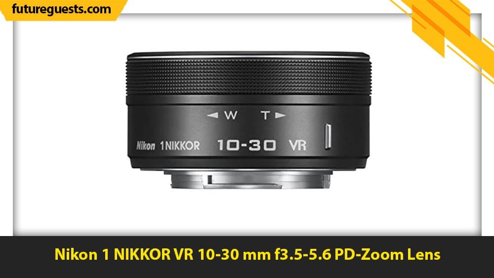 best lenses for real estate photography Nikon 1 NIKKOR VR 10-30 mm f3.5-5.6 PD-Zoom Lens