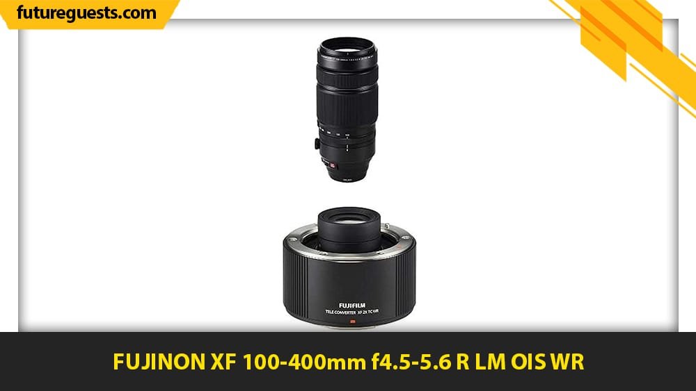 best fujifilm x-t200 lenses FUJINON XF 100-400mm f4.5-5.6 R LM OIS WR