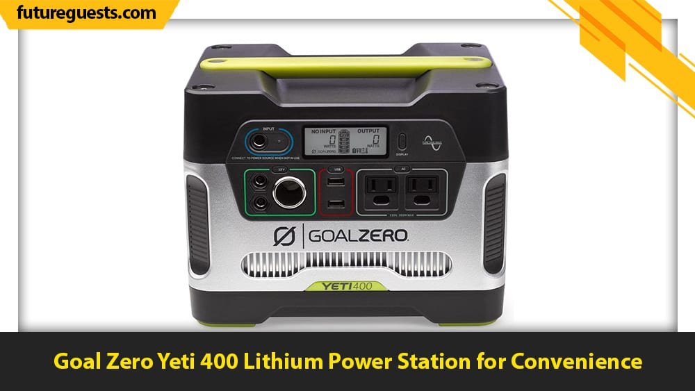 best apartment generators Goal Zero Yeti 400 Lithium Power Station