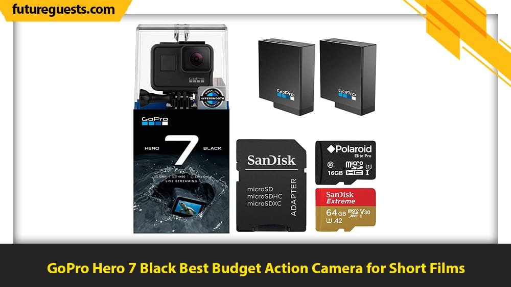 best cameras for short films GoPro Hero 7 black