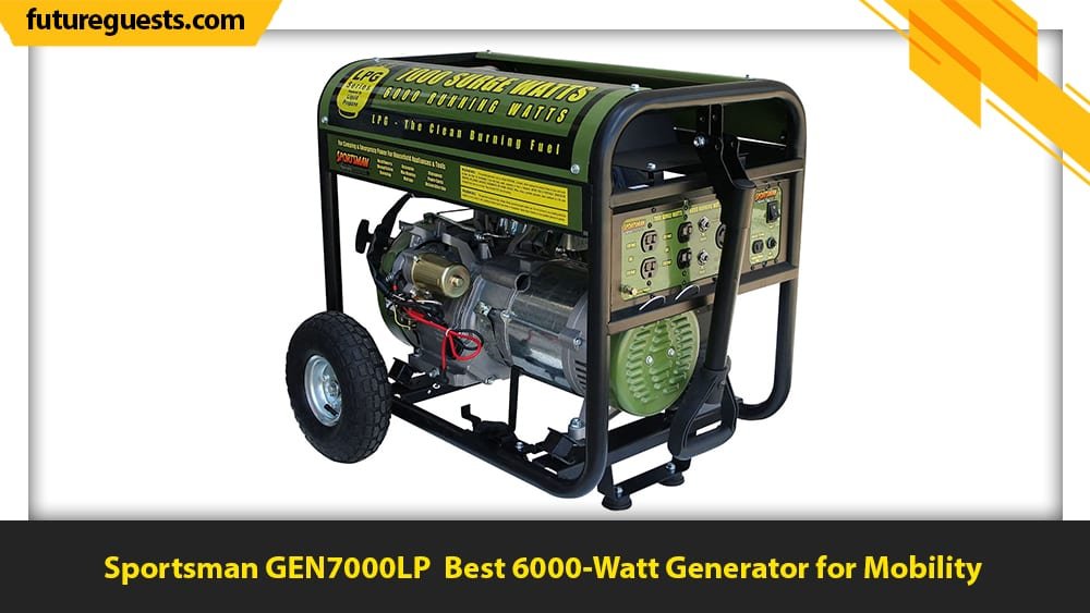 best 6000 watt generator Sportsman GEN7000LP