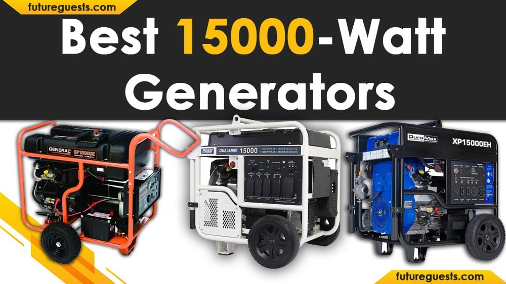 Read more about the article Best 15000 Watt Generator Reviewed (2021) | Buyers Guide