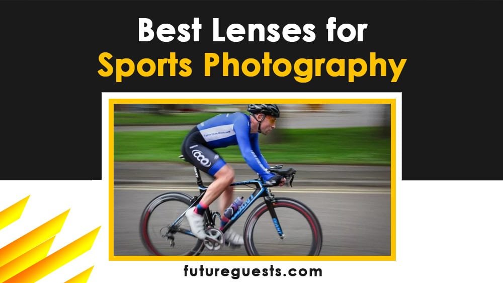 best lenses for sports photography - Canon Nikon