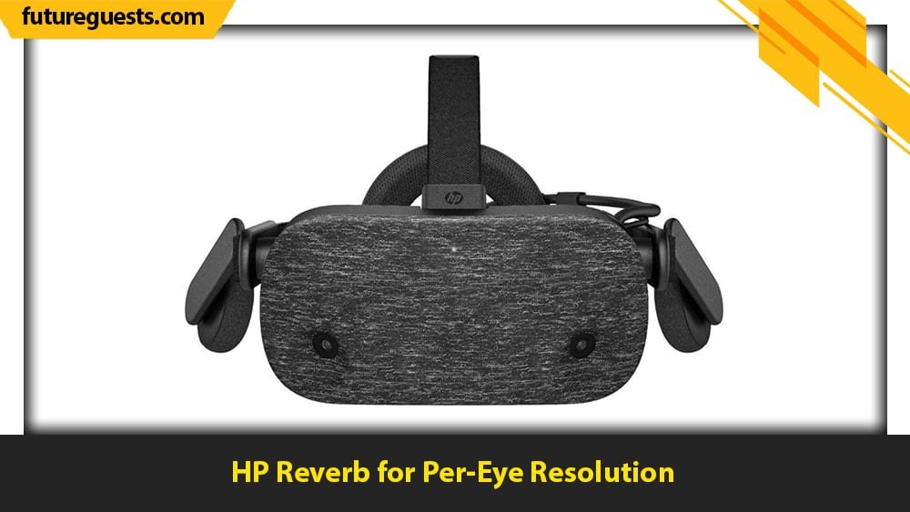 best vr headset for x-plane 11 HP Reverb for Per-Eye Resolution