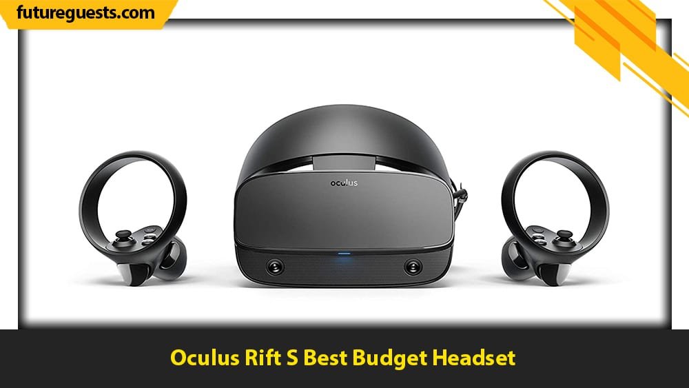 best vr headset for x-plane 11 Oculus Rift S Best Budget Headset