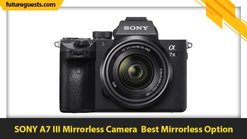 best car photography cameras SONY A7 III Mirrorless Camera