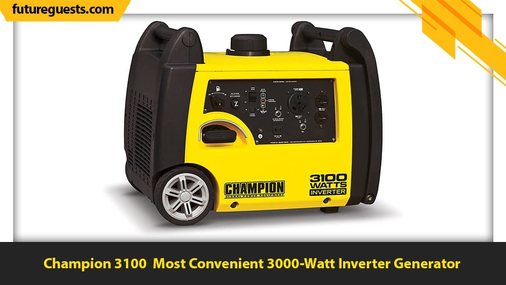 Best 3000 Watt Inverter Generator Champion 3100