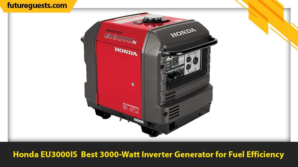 Best 3000 Watt Inverter Generator Honda EU3000IS