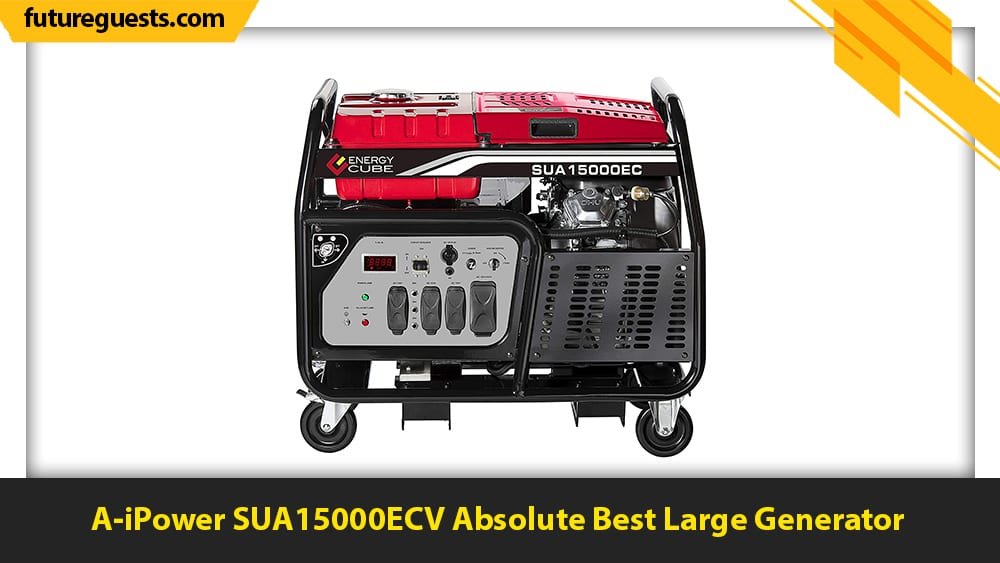 A-iPower SUA15000ECV Absolute Best Large Generator
