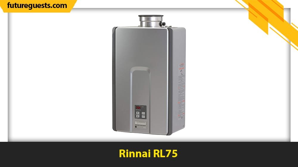 best rinnai tankless water heater Rinnai RL75
