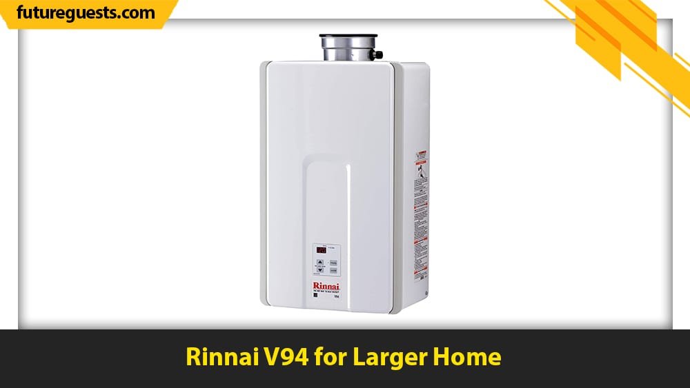 best rinnai tankless water heater Rinnai V94