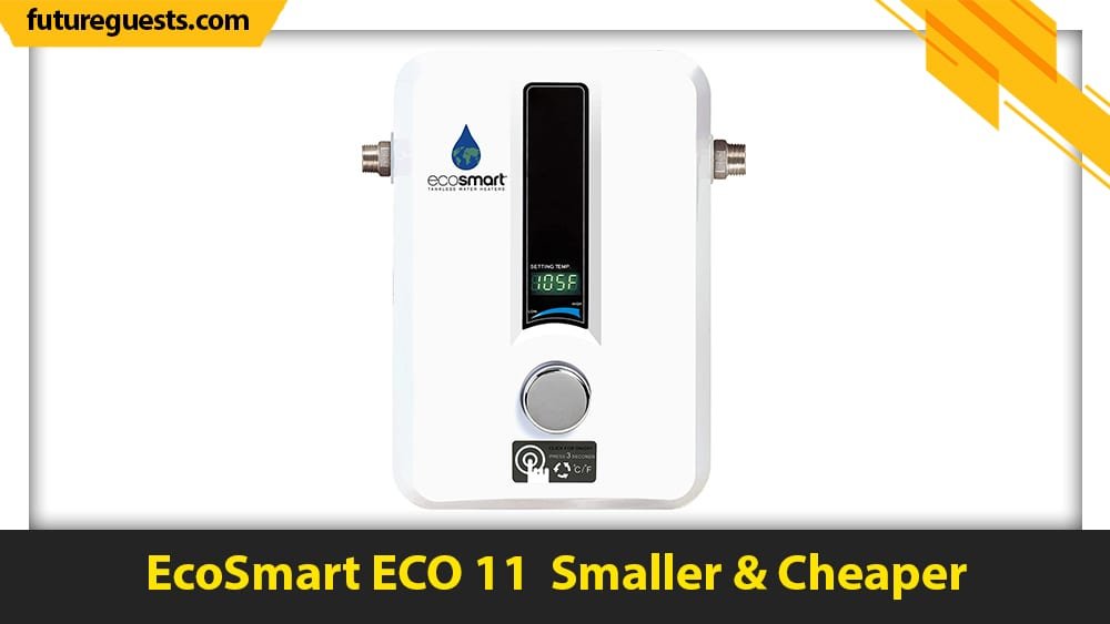 best small tankless water heater EcoSmart ECO 11
