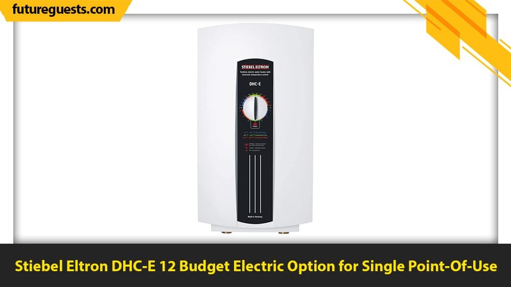 best small tankless water heater Stiebel Eltron DHC-E 12